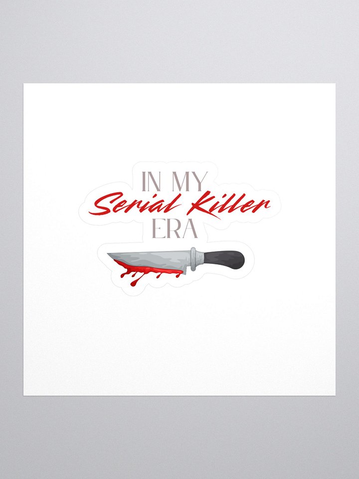 In My Serial Killer Era Stickers product image (1)