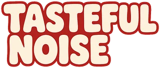 Tasteful Noise