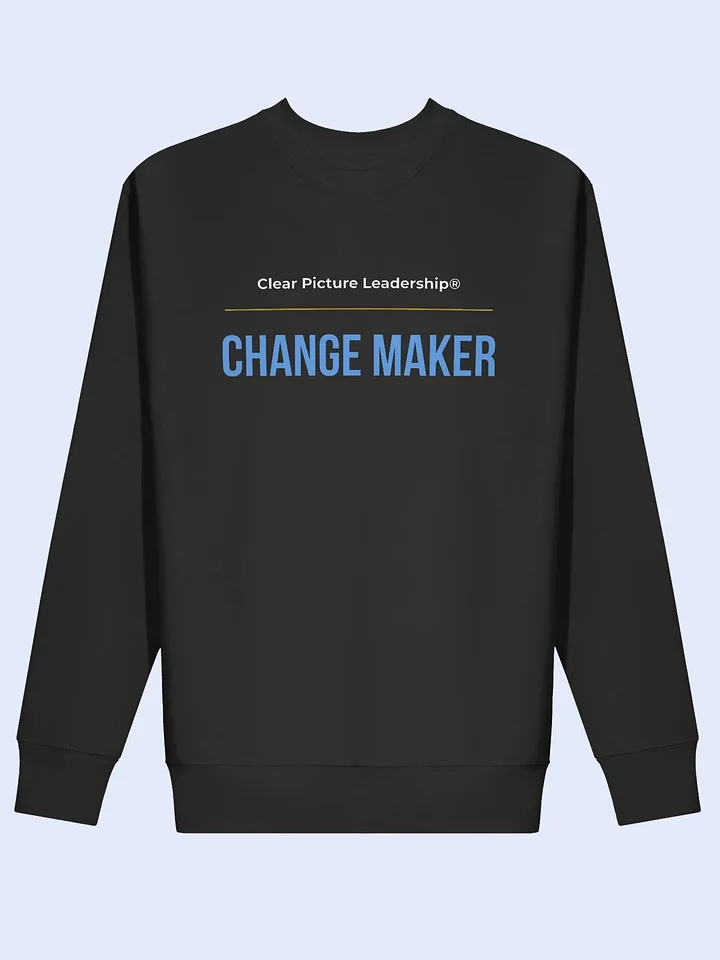Clear Picture Leadership® | Change Maker | Premium Unisex Sweatshirt product image (1)