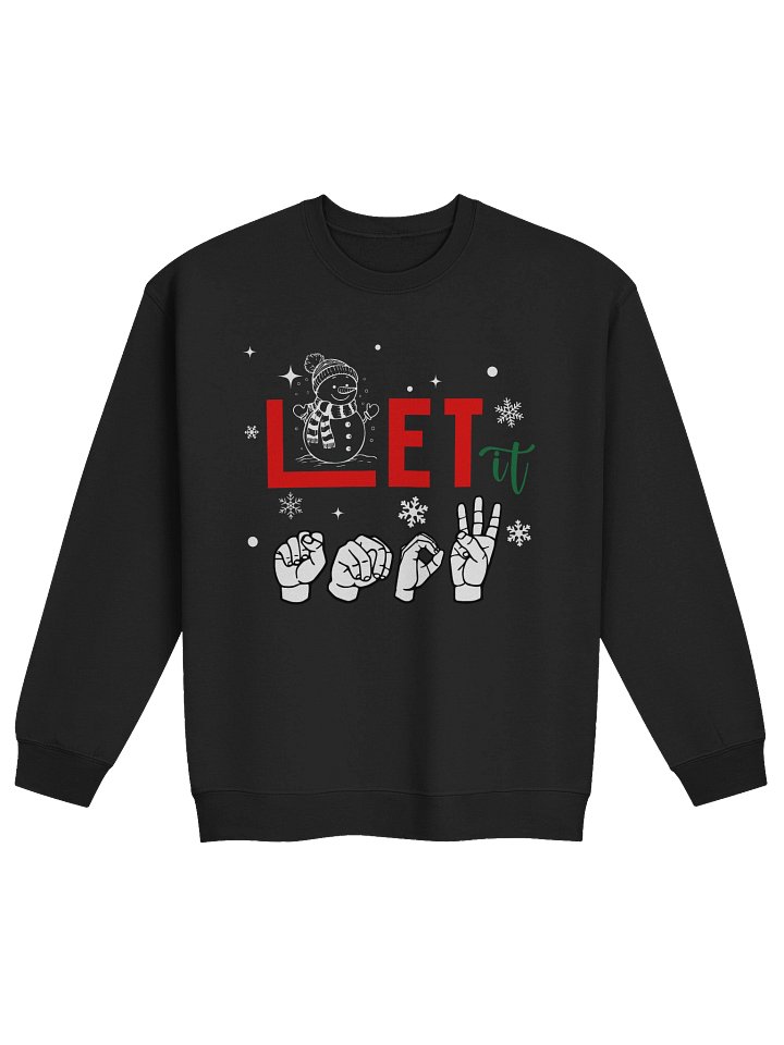 "Let It SNOW – ASL Fingerspelling Winter Sweatshirt" by Able Lingo product image (1)