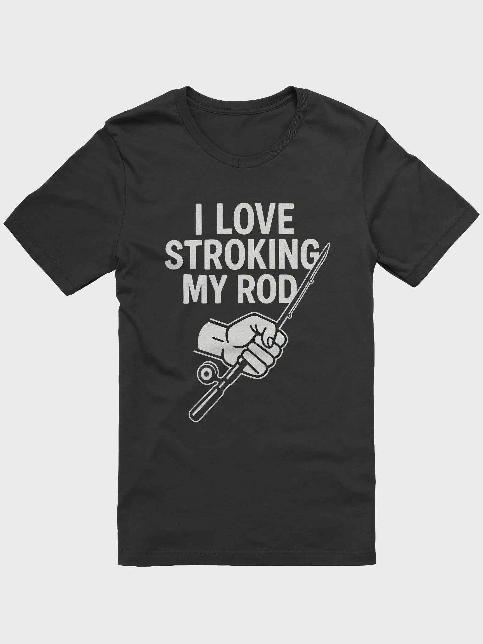 Stroking My Rod Tee product image (1)