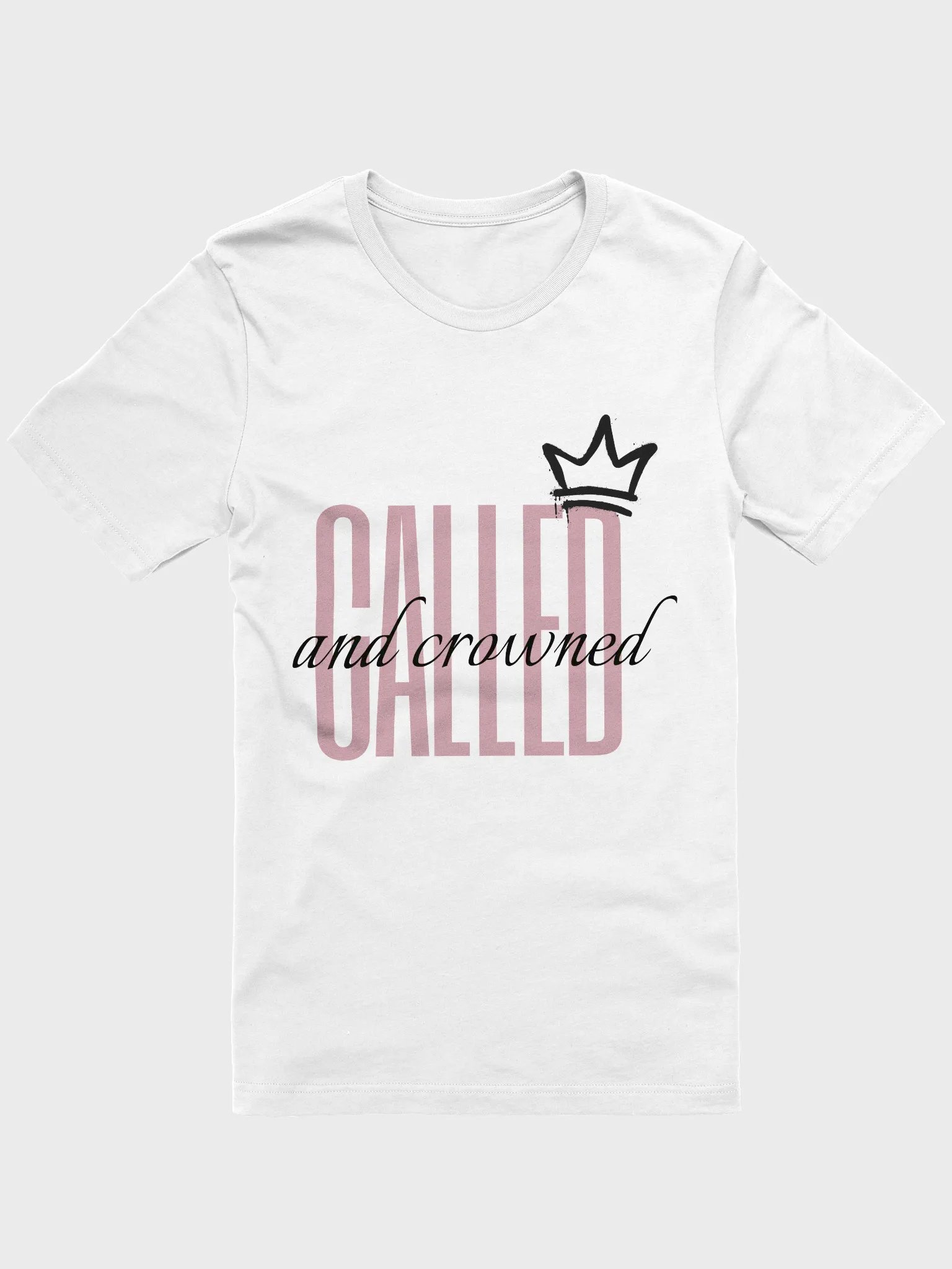 Crowned & Called in Pink T-Shirt product image (1)