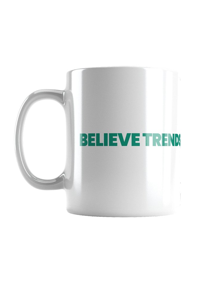 BELIEVE TRENDS, TRUST YOUR GUT White Glossy Mug product image (1)