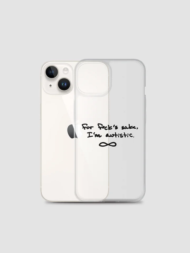 FFS, I'm Autistic Clear Case for iPhone® product image (2)
