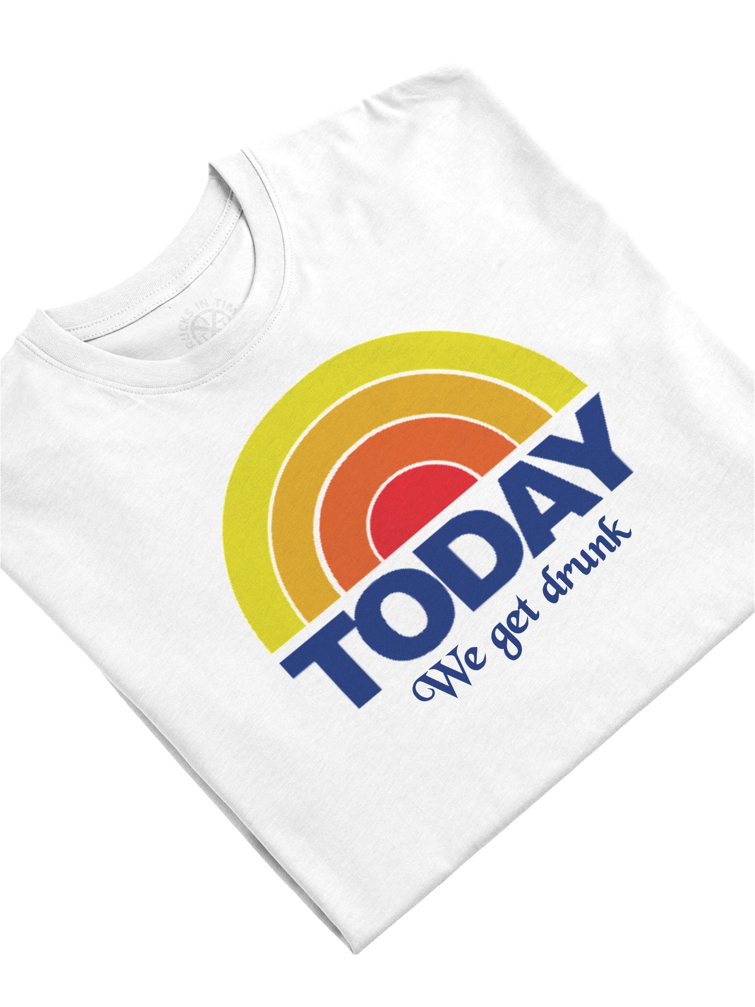 TODAY WE GET DRUNK Novel Tee product image (1)