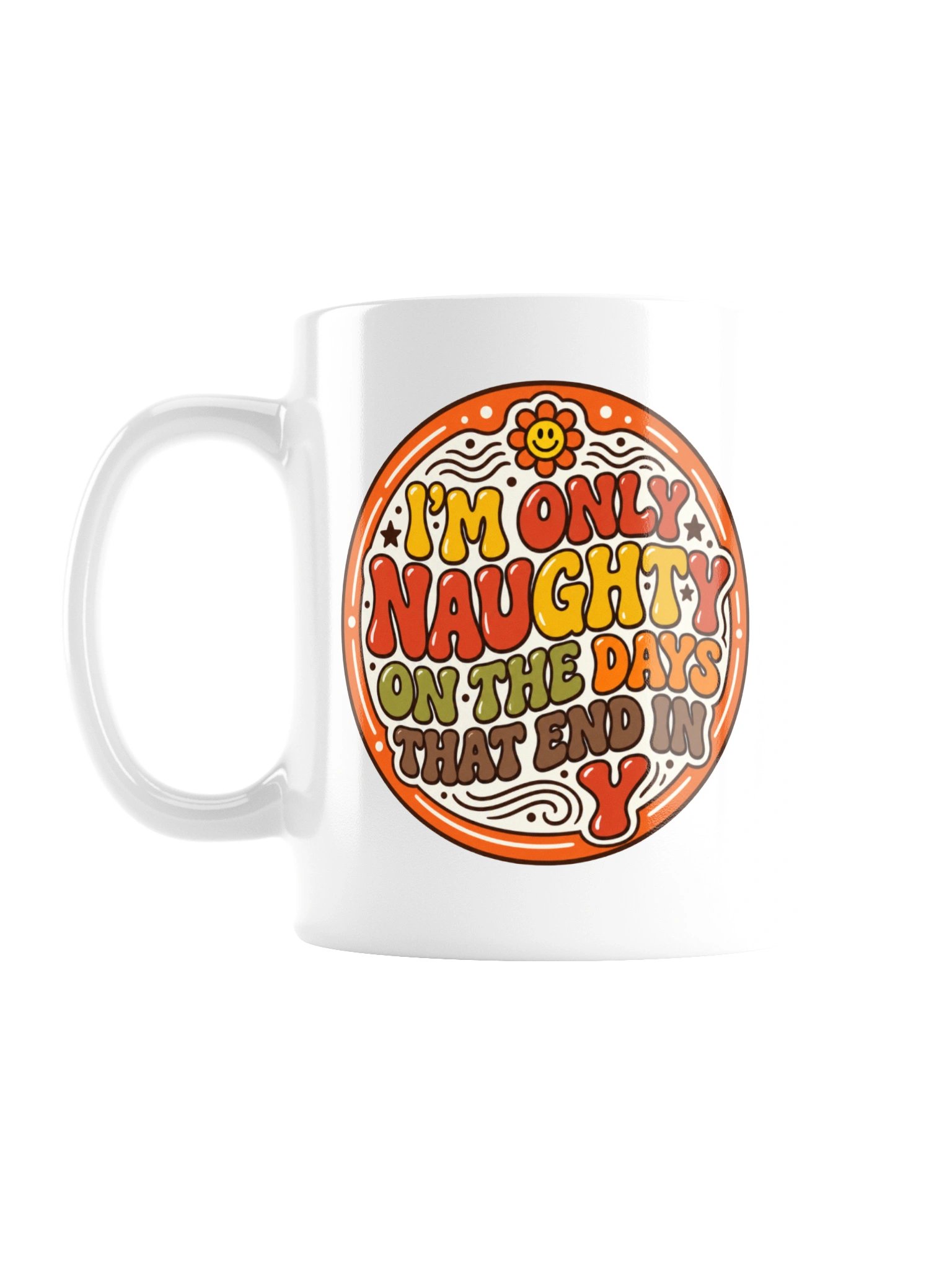 Only Naughty on Days Ending in Y - Retro Badge Mug product image (1)