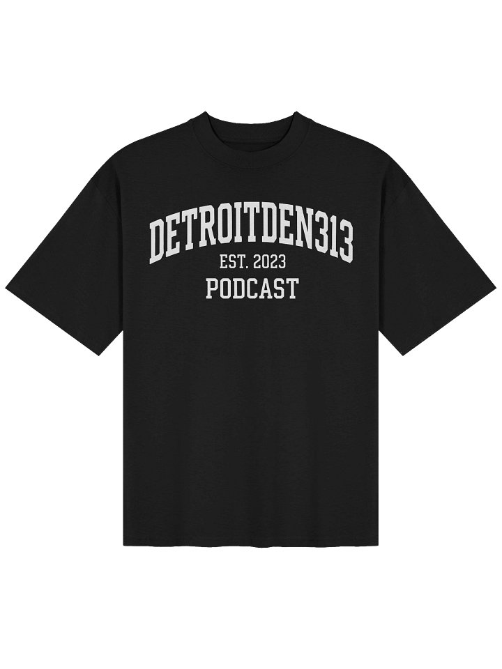 DetroitDEN313 Est. 2023 Podcast Oversized Tee product image (1)