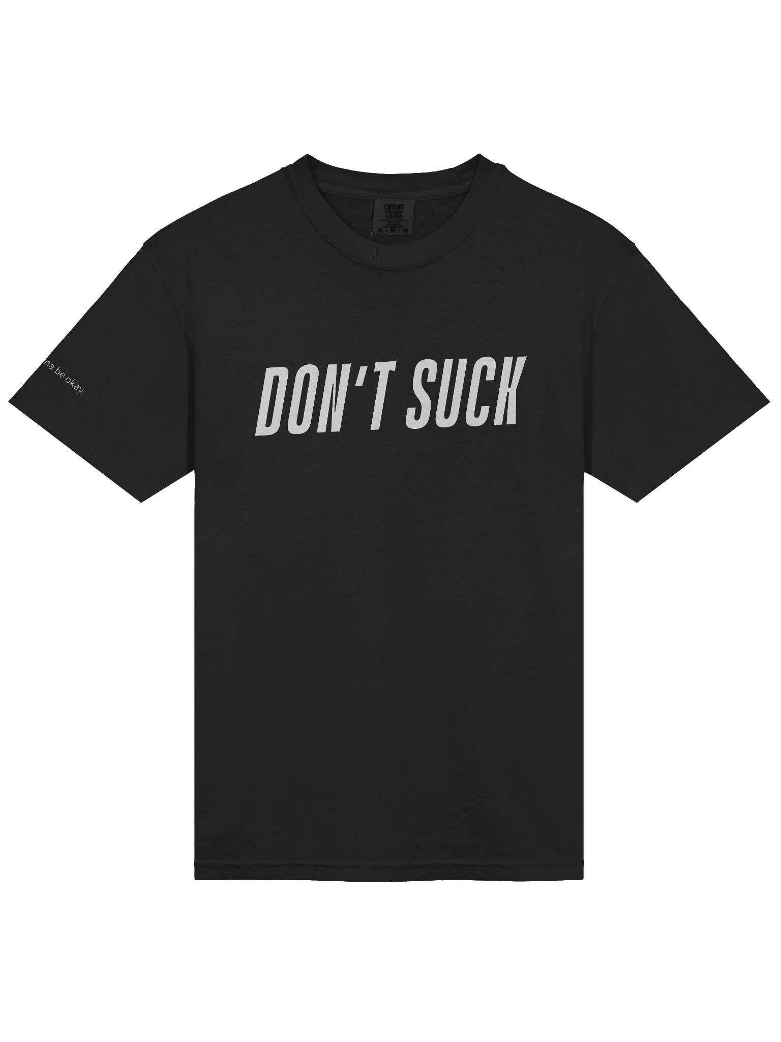 Don't Suck Official Tee product image (3)