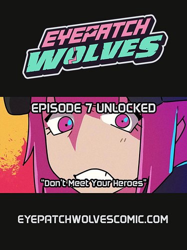 NEW EPISODE UNLOCKED 👊🏼🗡️🐺 

Episode 7 is now available at eyepatchwolvescomic.com

#eyepatchwolves