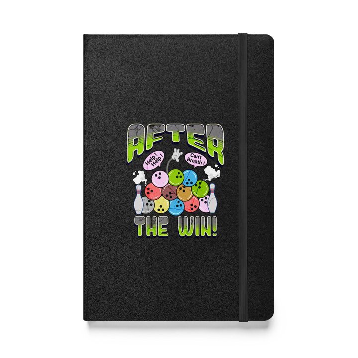 After The Win Bowling Ball Expressive Hardcover Notebook product image (1)