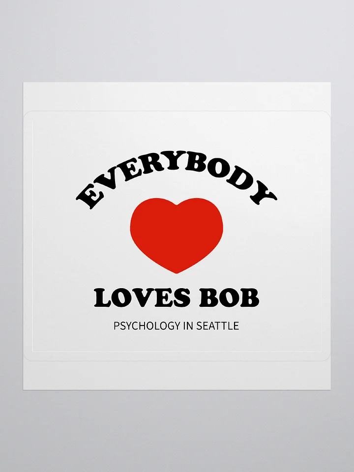 Everybody Loves Bob - Sticker product image (1)
