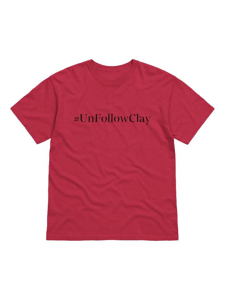 #UnFollowClay product image (1)