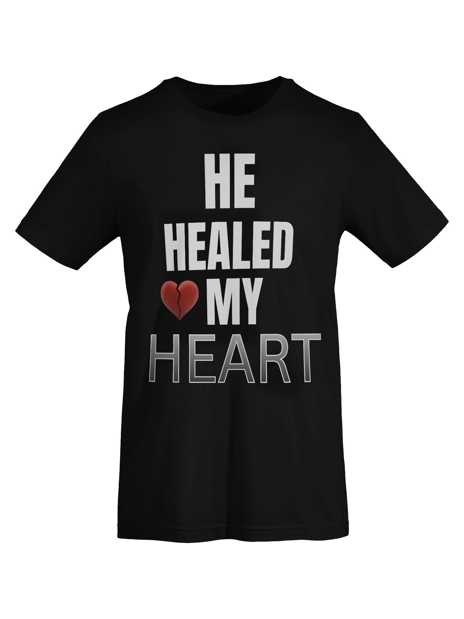 He Healed - My Heart Graphic T-Shirt product image (7)
