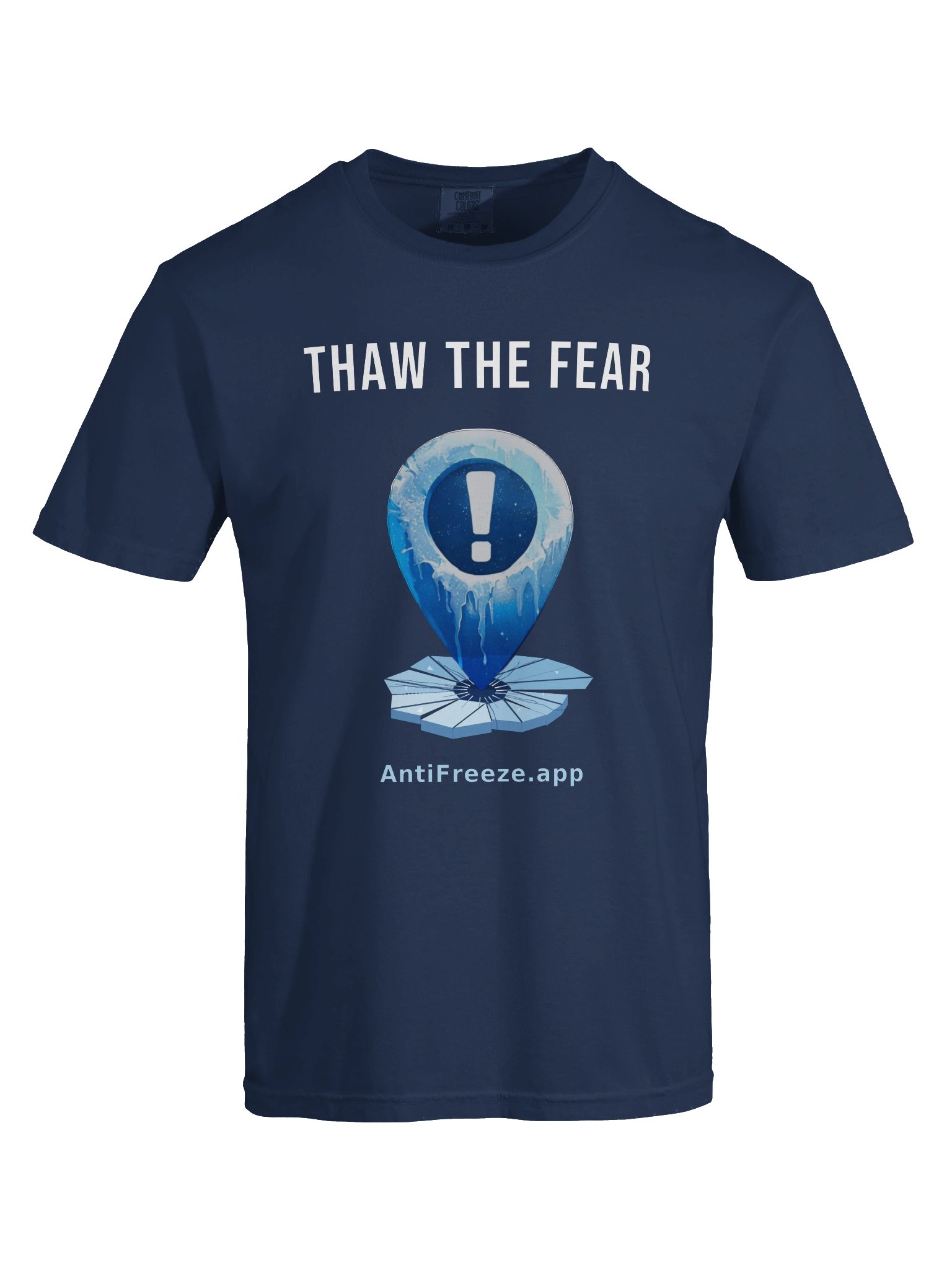 Thaw the Fear - Comfort Color Tee product image (4)