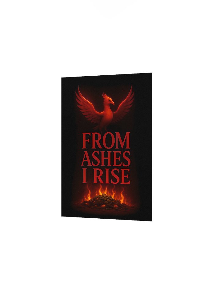 From Ashes I Rise Poster product image (3)