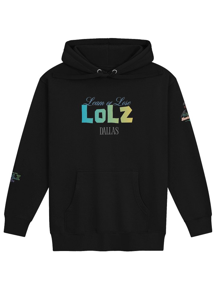 Learn or Lose LOLZ Dallas Hoodie product image (4)
