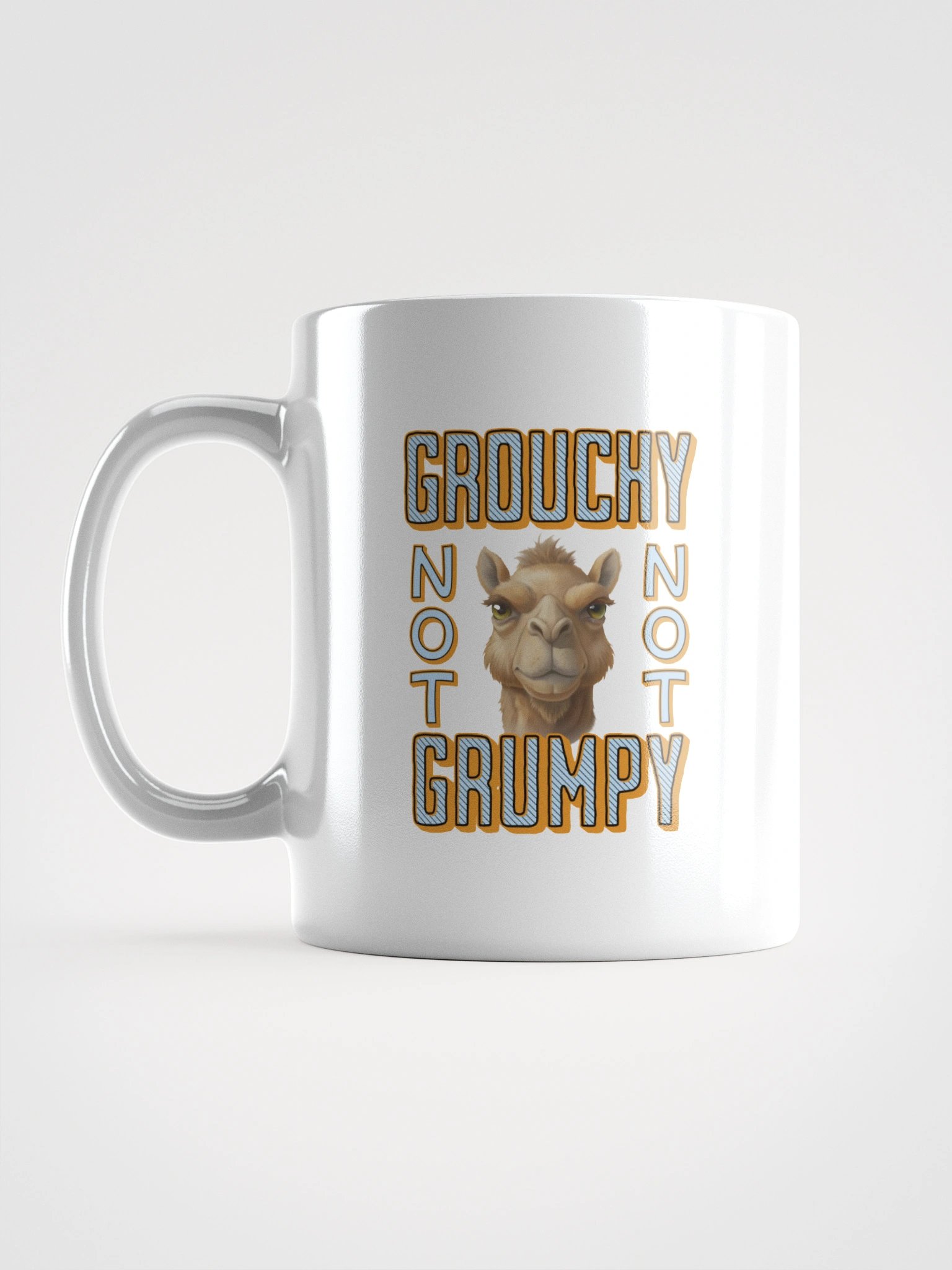 Grouchy Not Grumpy Camel White Glossy Mug product image (1)