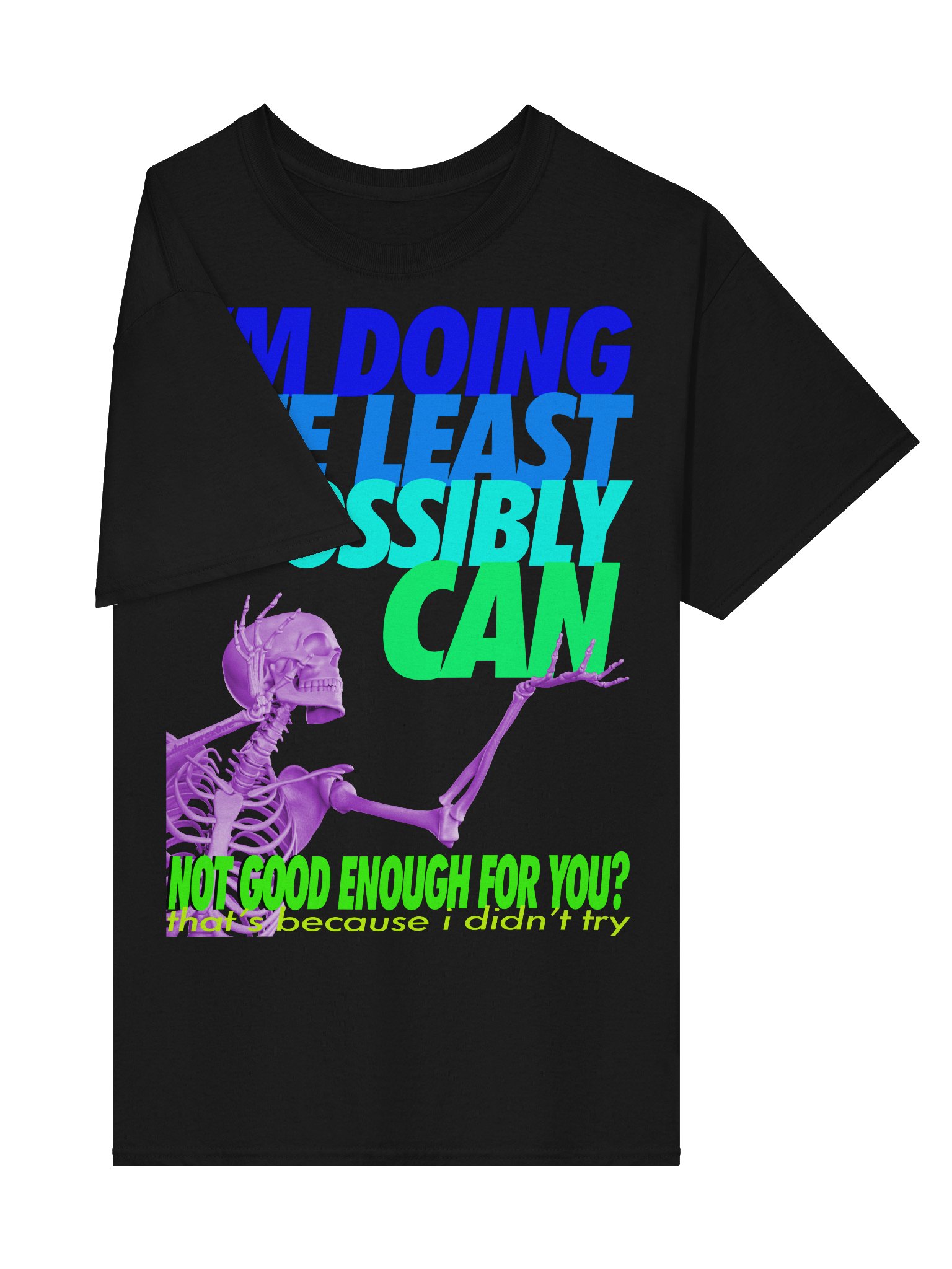 I"M DOING THE LEAST I POSSIBLY CAN product image (27)