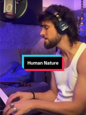 Tried my hand at Human Nature during my live stream tonight. I’ve always loved this song. 