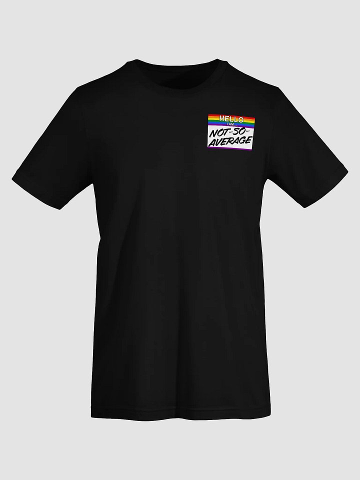 "Hello I Am" Pride T-Shirt product image (1)