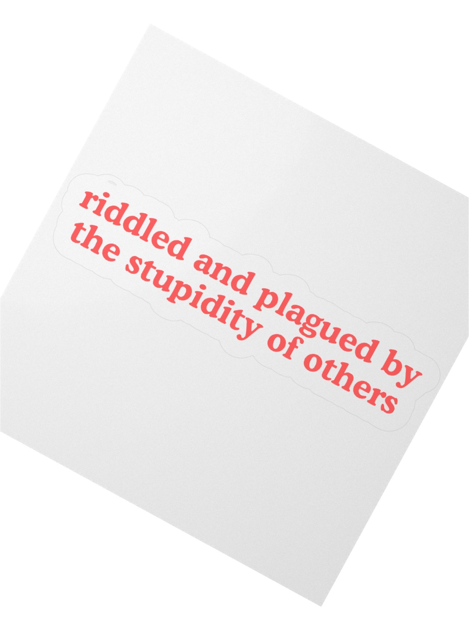 Stupidity Sticker product image (2)