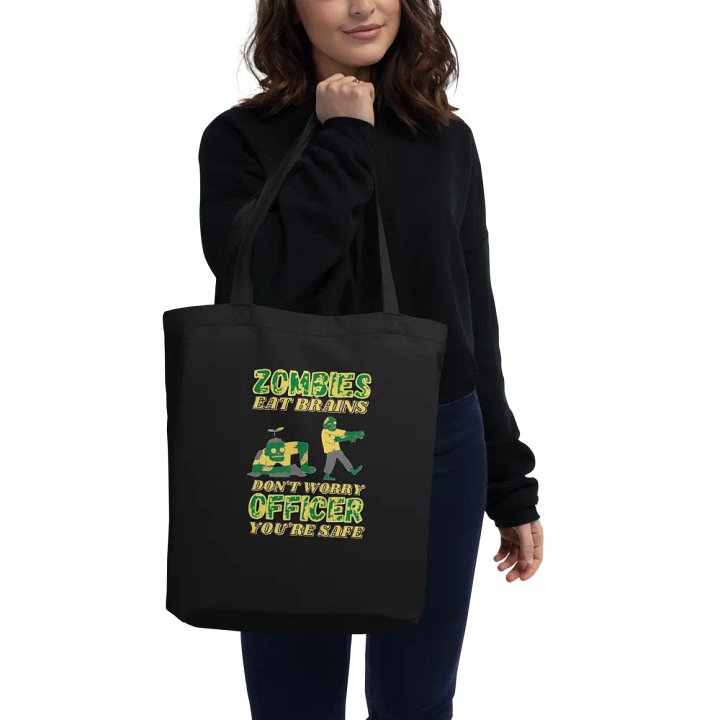 ZOMBIES EAT BRAINS, YOU'RE SAFE OFFICER product image (3)