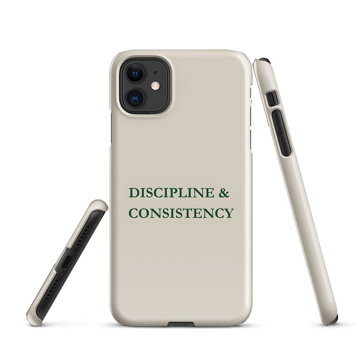 Discipline & Consistency Snap Case for iPhone® product image (1)