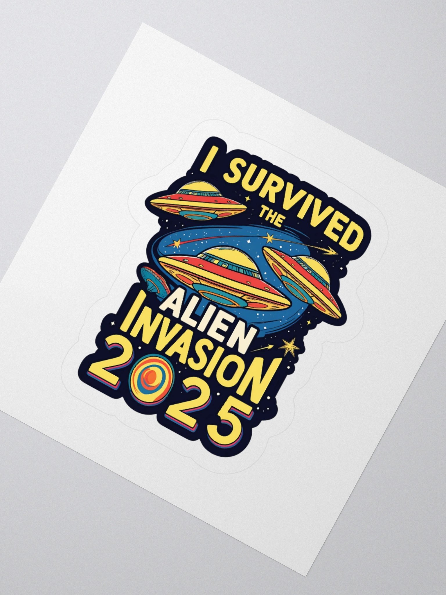 I Survived the Alien Invasion 2025 Sticker product image (2)