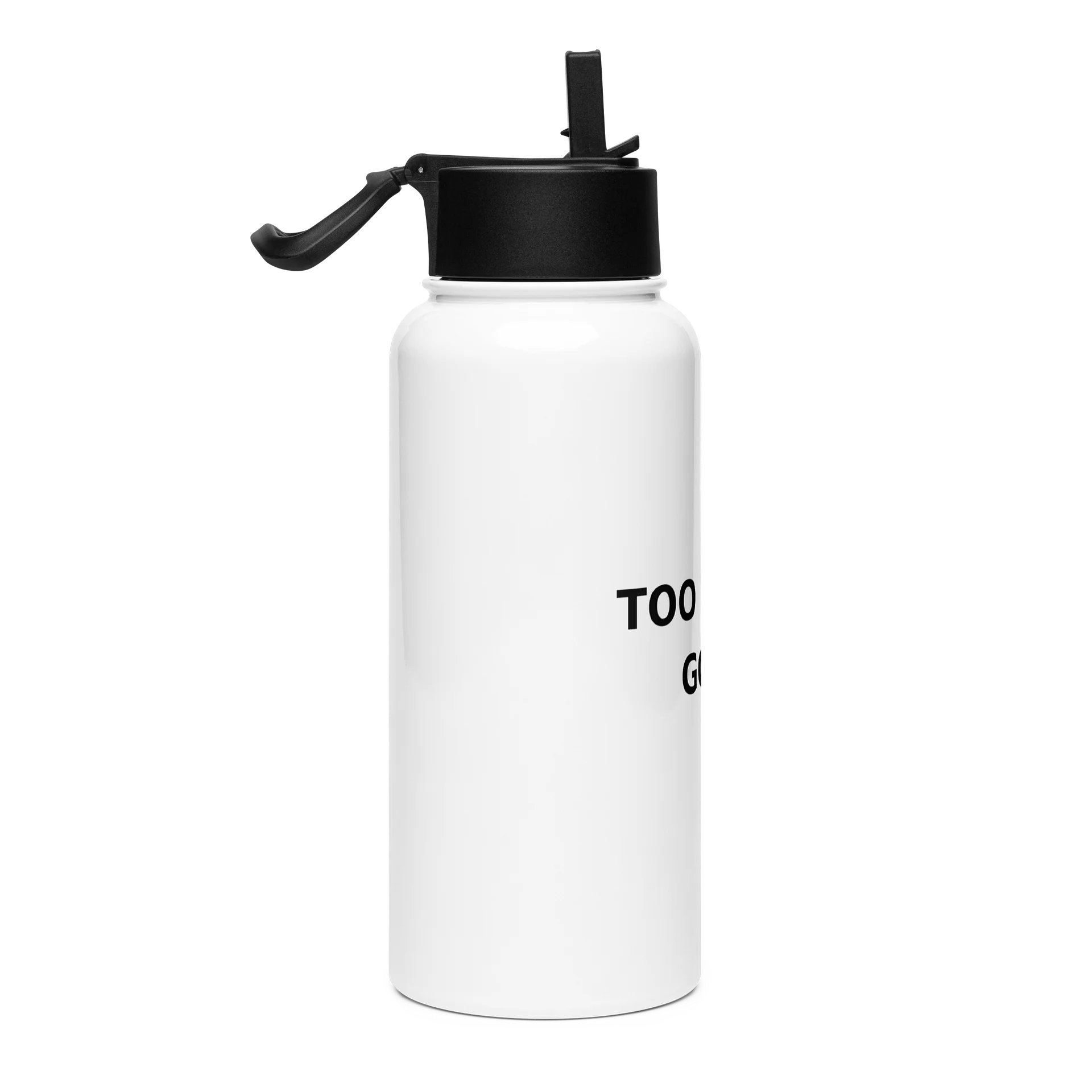 Too Much? Good Water Bottle product image (4)