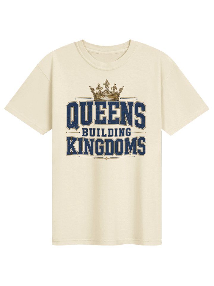 Queens Building Kingdoms Collegiate Premium T-Shirt product image (1)