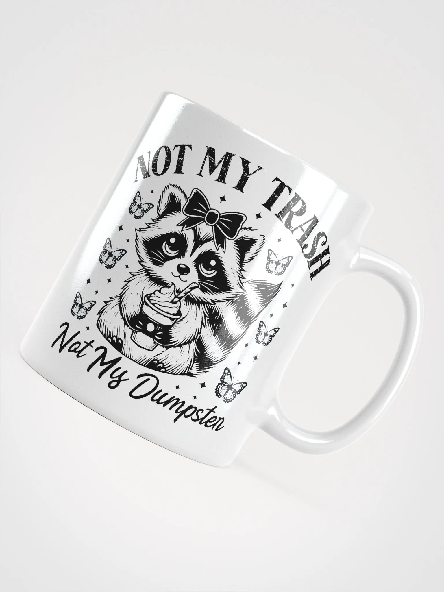 Cute Coffee Raccoon Not My Trash Mug product image (11)