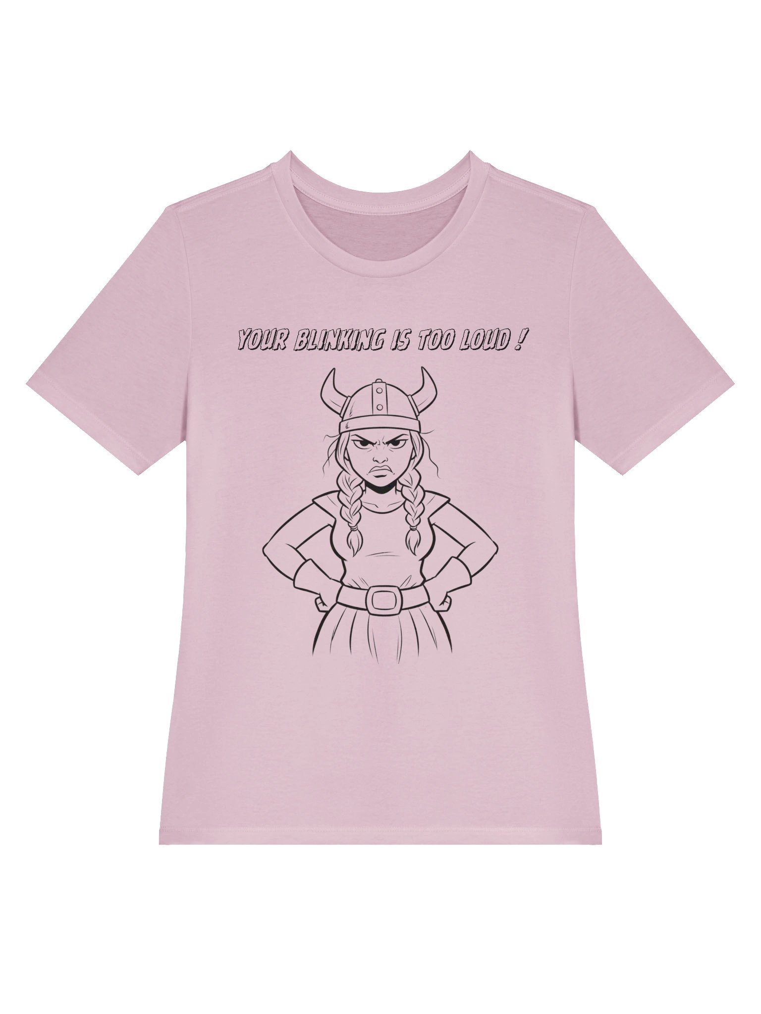 Valkyrie Menopause Queen -YOUR BLINKING IS TOO LOUD - funny t-shirt product image (2)