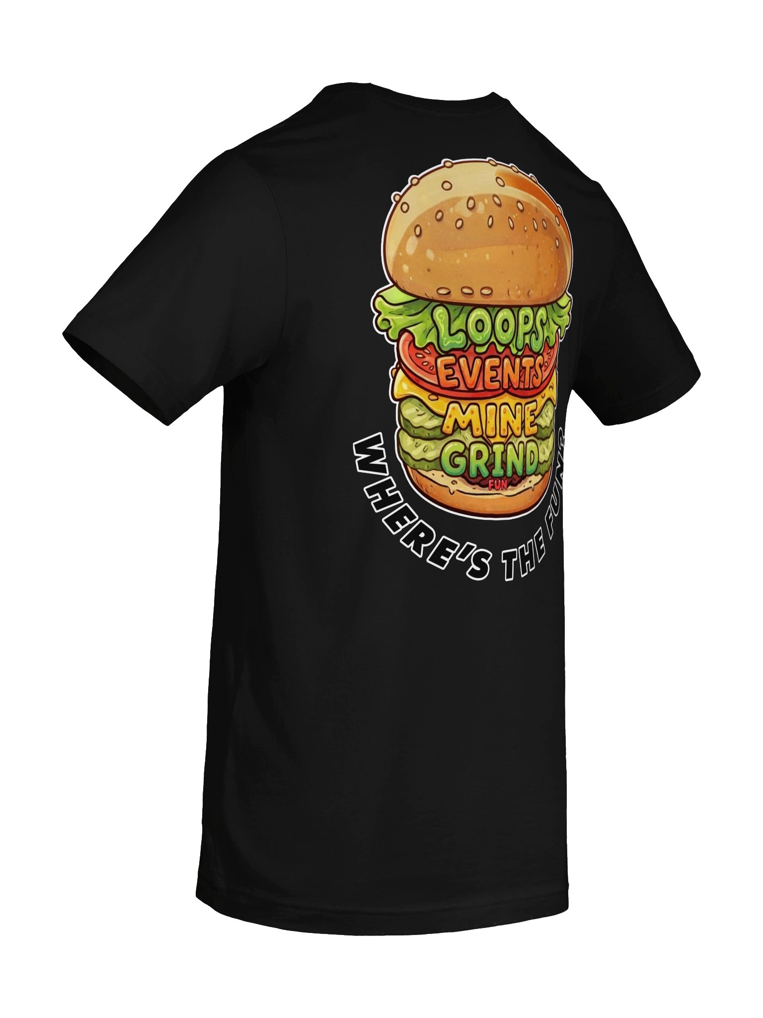 Where's the fun? - Double Side T Shirt product image (79)