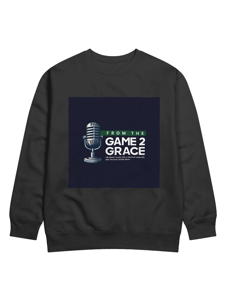 From The Game 2 Grace Men’s Sweatshirt product image (3)
