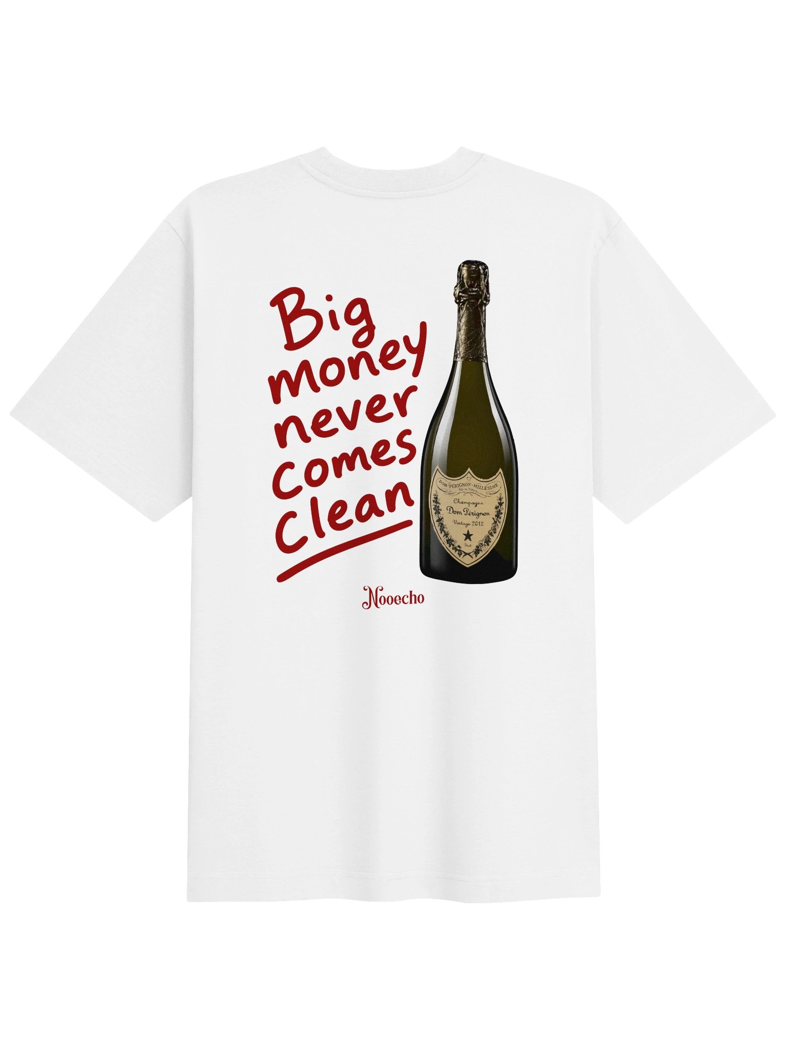 Big Money Never Comes Clean – Graphic Streetwear T-Shirt product image (1)
