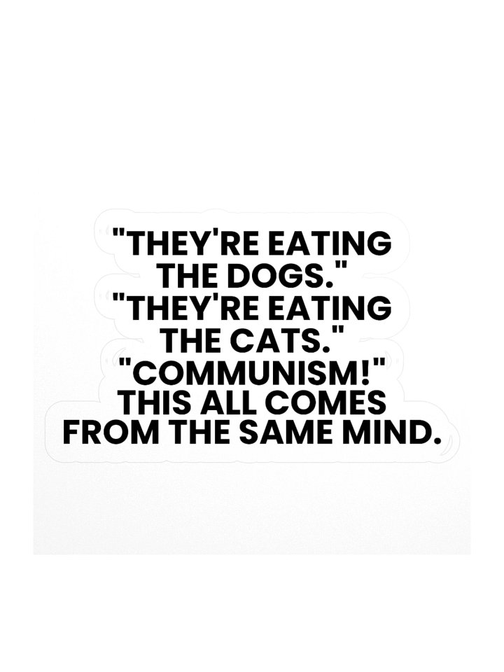 They're Eating the Dogs Stickers, 3 Sizes product image (2)