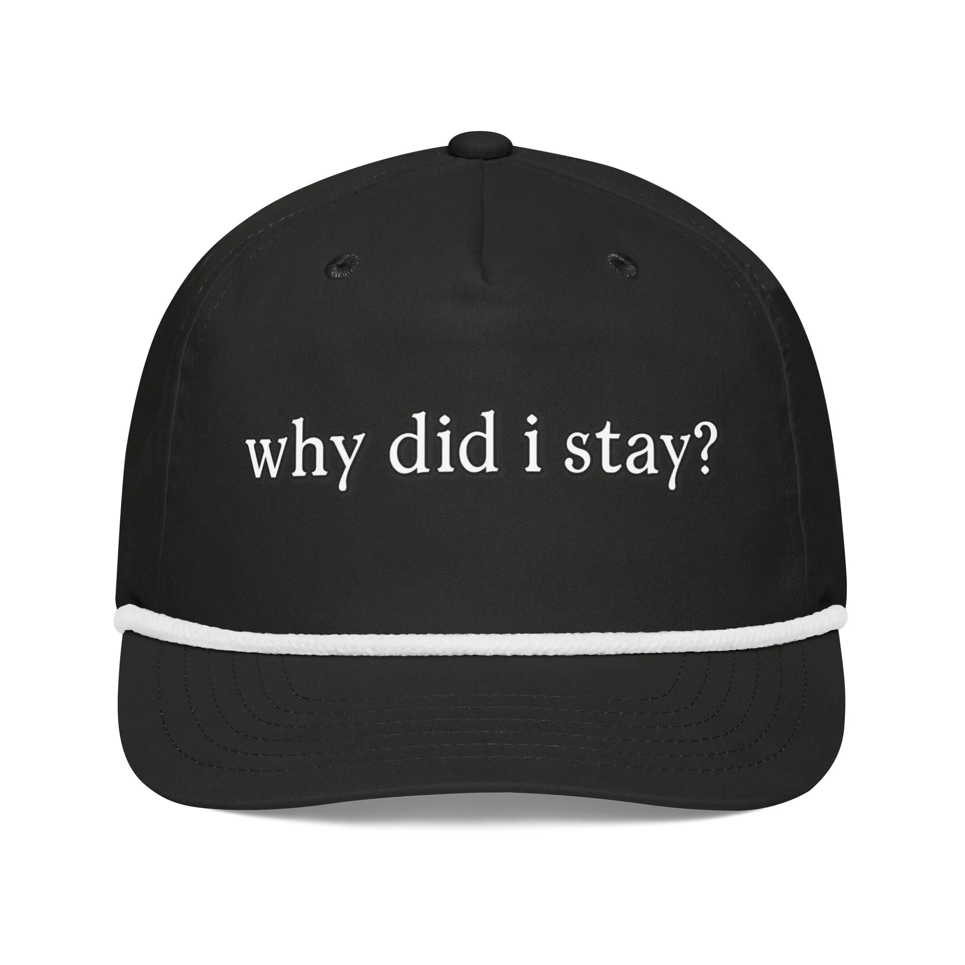 Why Did I Stay Hat product image (1)