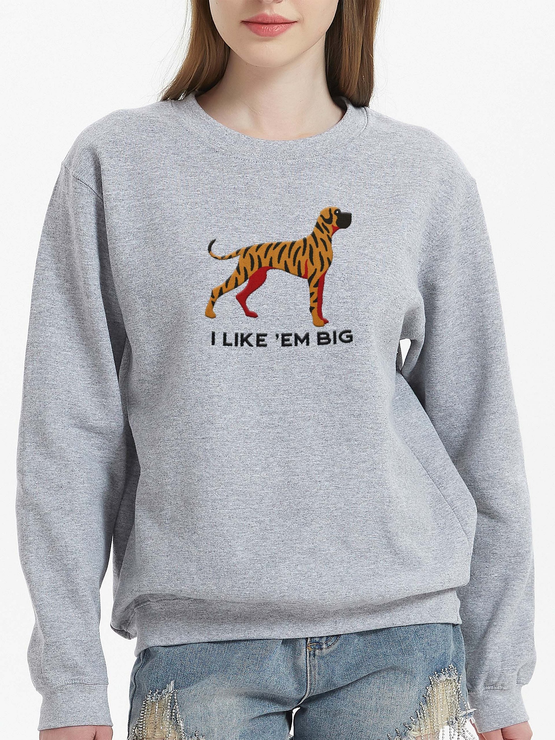I Like 'Em Big Sweatshirt (Embroidered) of a Great Dane(Brindle) product image (2)