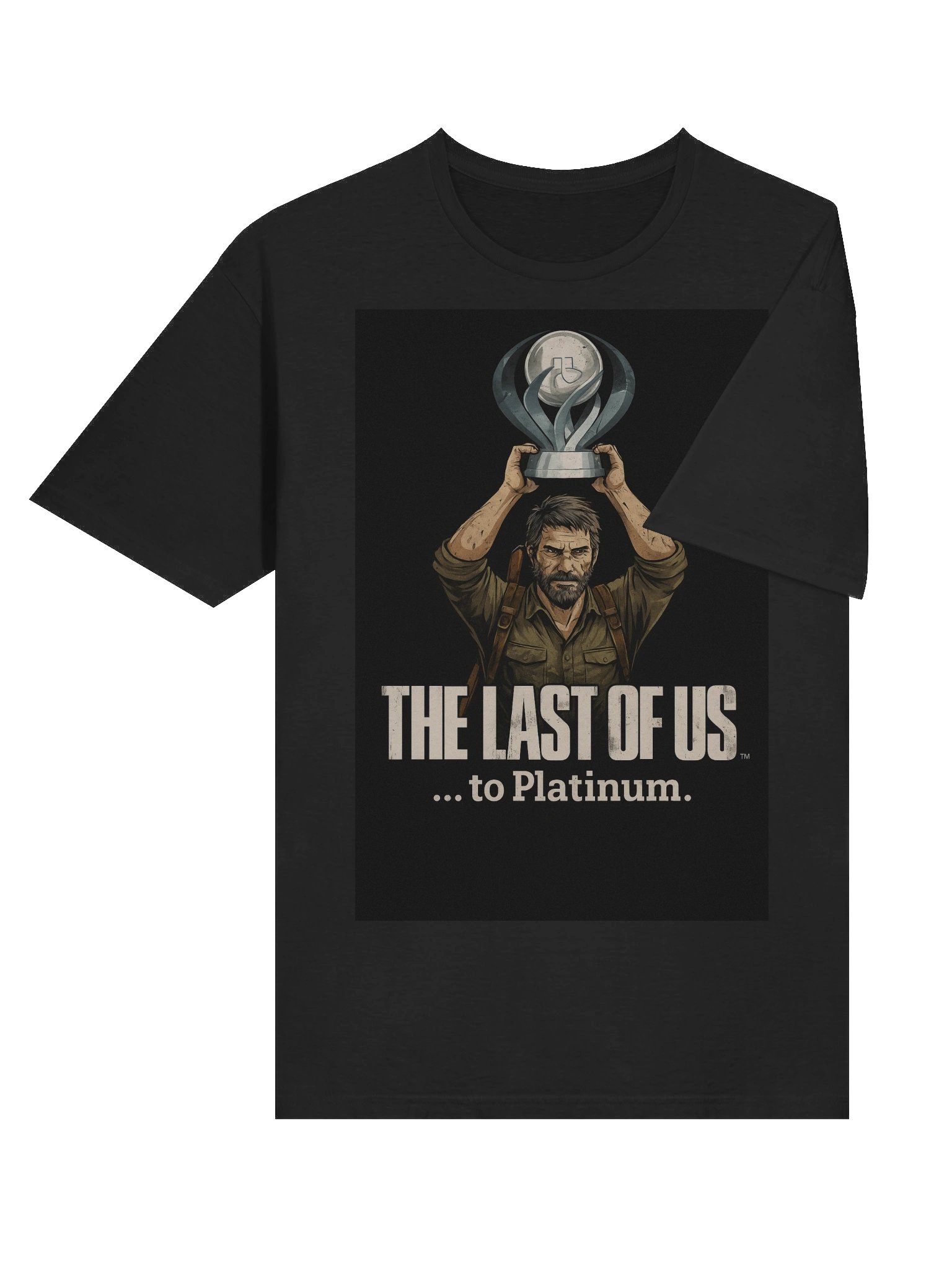 The Last of Us… to Platinum – PlayStation Trophy Hunter Gamer T-Shirt product image (6)