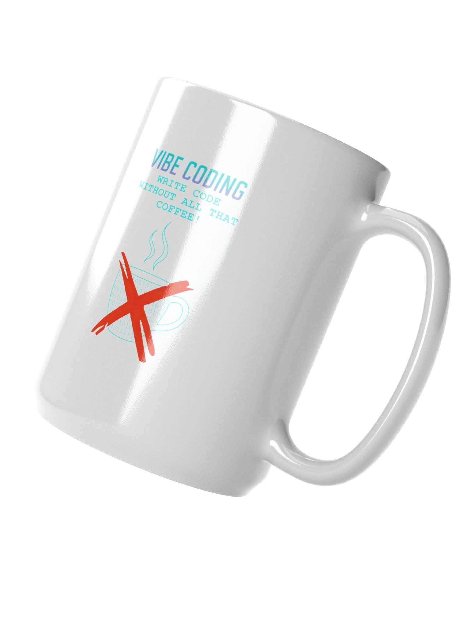 Vibe Coding - No Coffee, All Code - Coffee Mug product image (3)