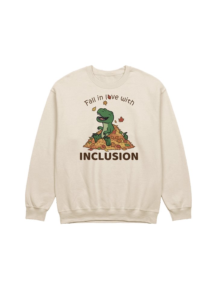 Fall in Love with Inclusion - Crewneck product image (1)