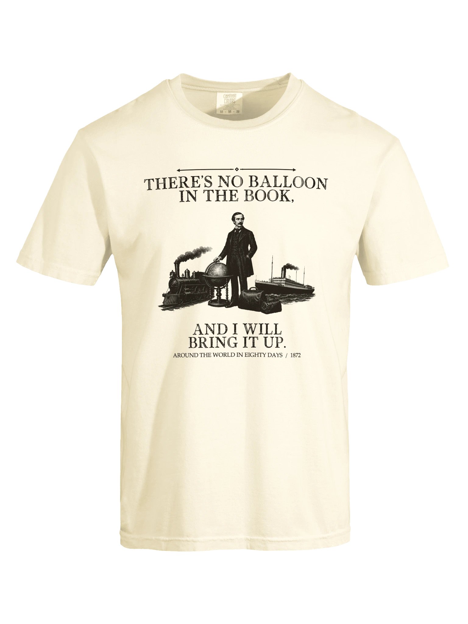 There S No Balloon Book Will Bring -- Around the World in Eighty Days Tee (Light) product image (17)