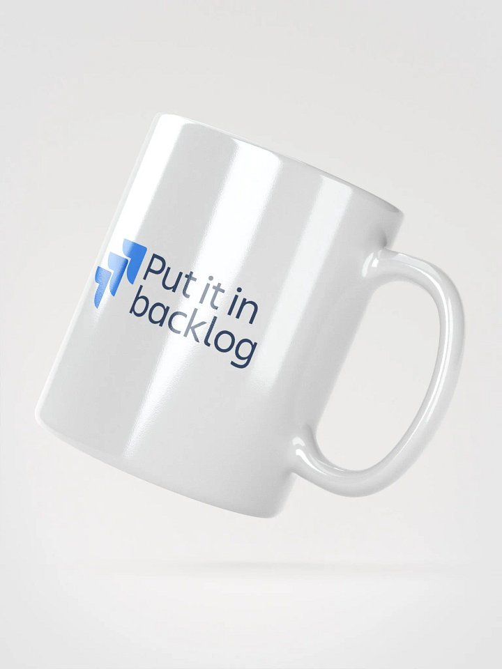 Put It In Backlog White Mug product image (2)