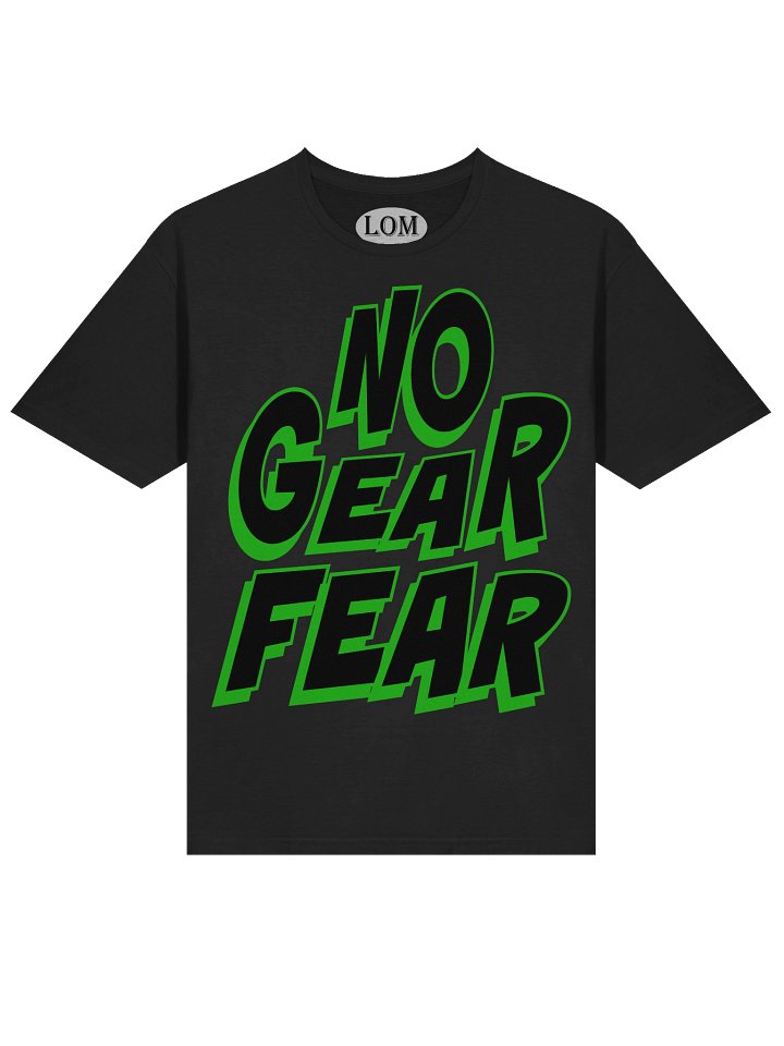 NO GEAR FEAR TEE product image (2)