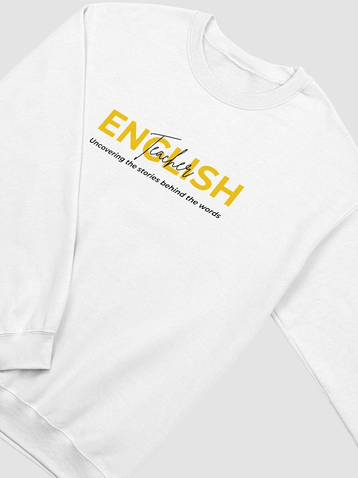 English Teacher Sweatshirt product image (2)