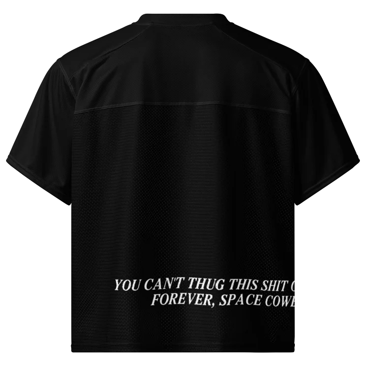 you cant thug this shit out, space cowboy product image (2)