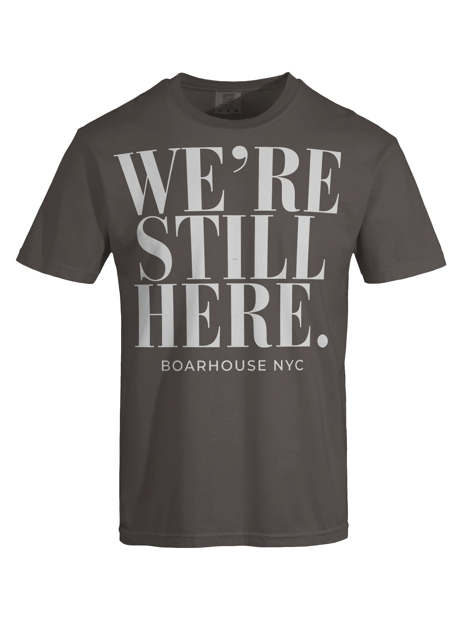 WE'RE STILL HERE.™ — PEPPER EDITION Comfort Colors Heavyweight Tee product image (1)