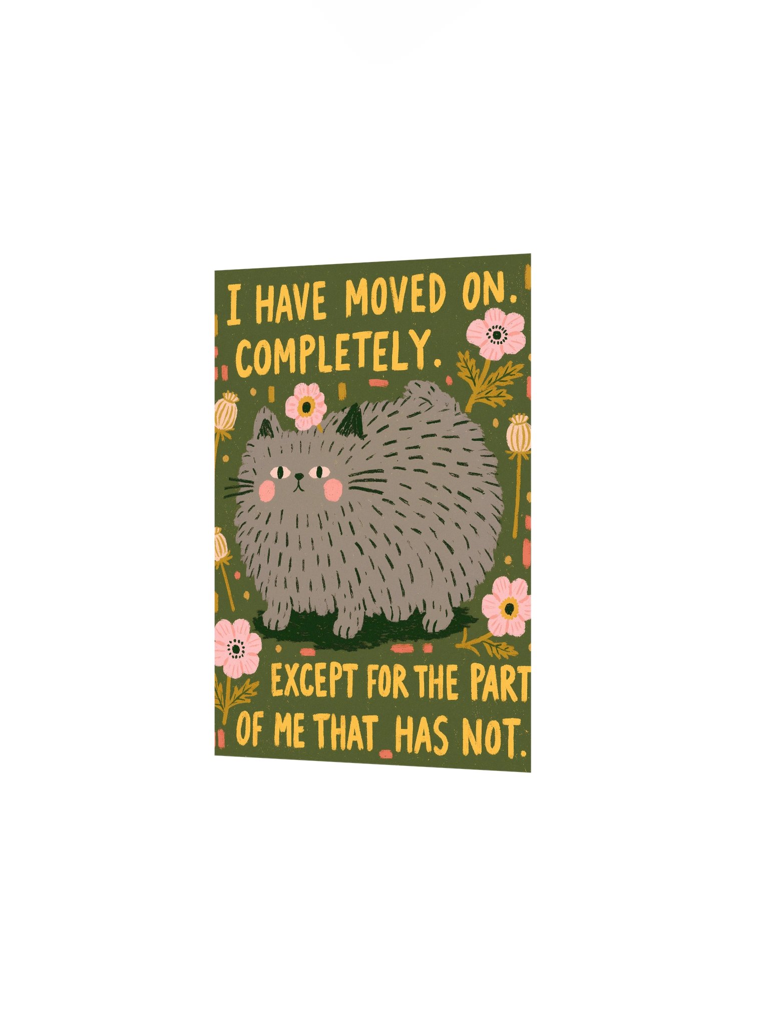 I Have Moved On Cat Poster product image (8)