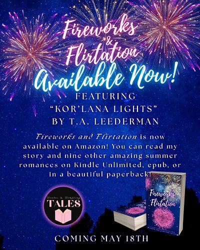 IT'S HERE! Happy Release Day to FIREWORKS AND FLIRTATION, my newest book baby with @tendertemptingtales, and to all my fellow...