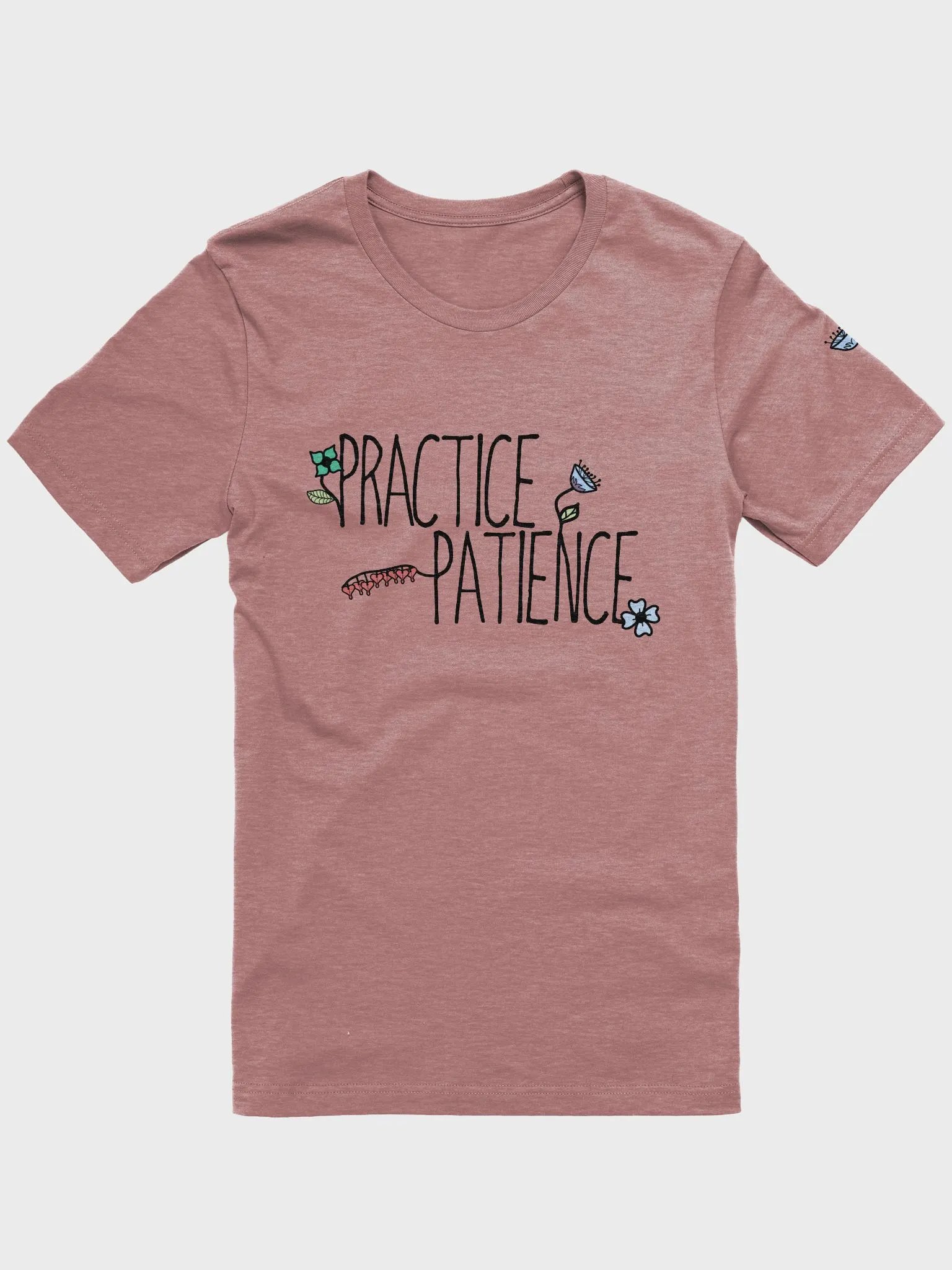 Practice Patience T-Shirt product image (2)